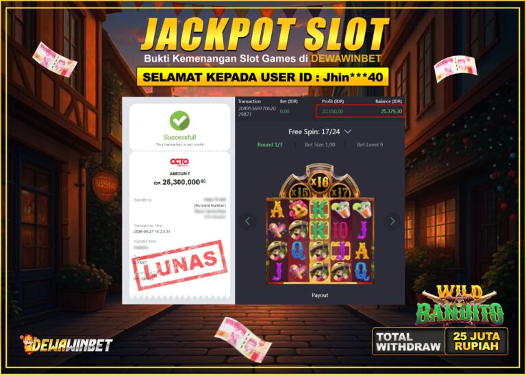 DEWAWINBET – JACKPOT SLOT WILD BANDITO Rp 25.300.000,- LUNAS