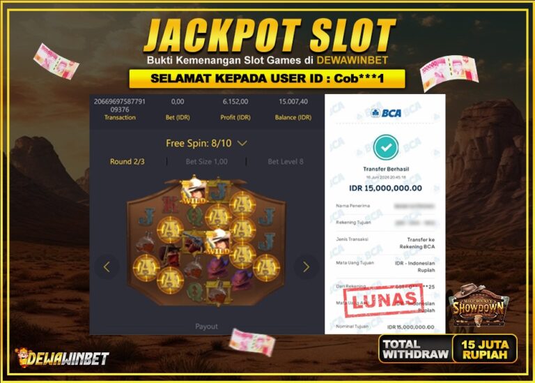 DEWAWINBET – JACKPOT SLOT WILD BOUNTY SHOWDOWN Rp 15.000.000,- LUNAS