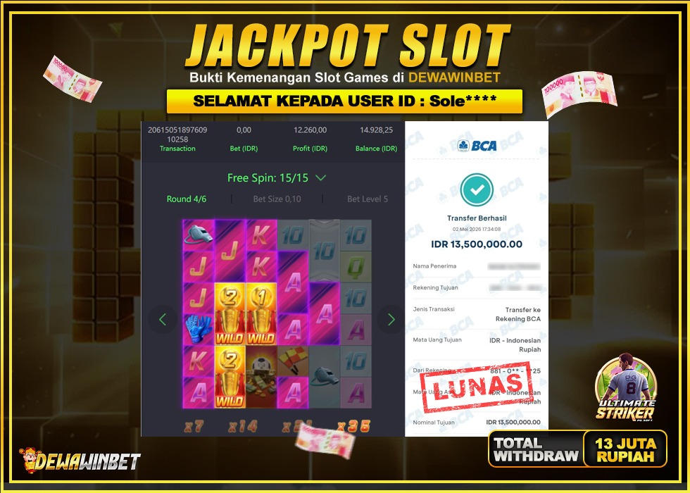 DEWAWINBET – JACKPOT SLOT ULTIMATE STRIKET Rp 13.500.000,- LUNAS