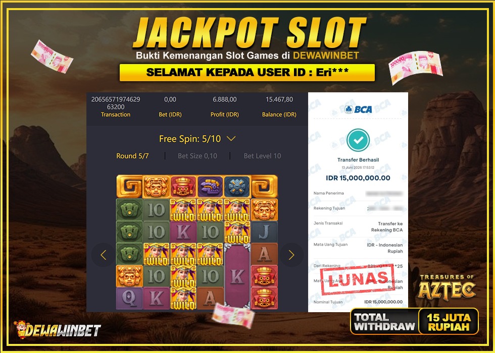 DEWAWINBET – JACKPOT SLOT TREASURES OF AZTEC Rp 15.000.000,- LUNAS