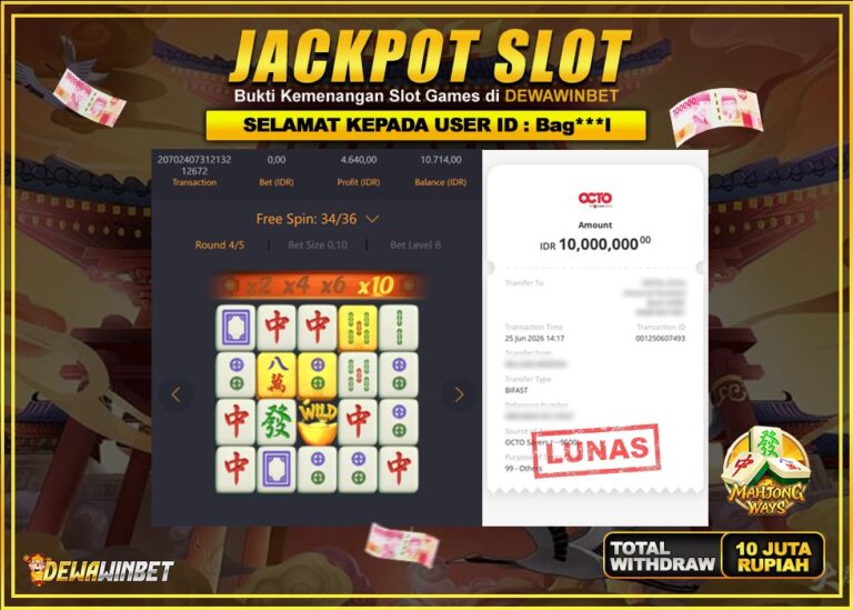 DEWAWINBET – JACKPOT SLOT MAHJONG WAYS Rp 10.000.000,- LUNAS