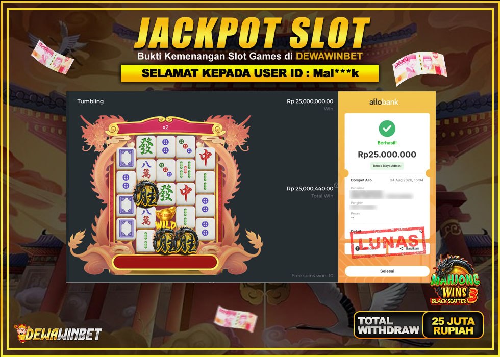 DEWAWINBET – JACKPOT SLOT MAHJONG WINS 3 Rp 25.000.000,- LUNAS